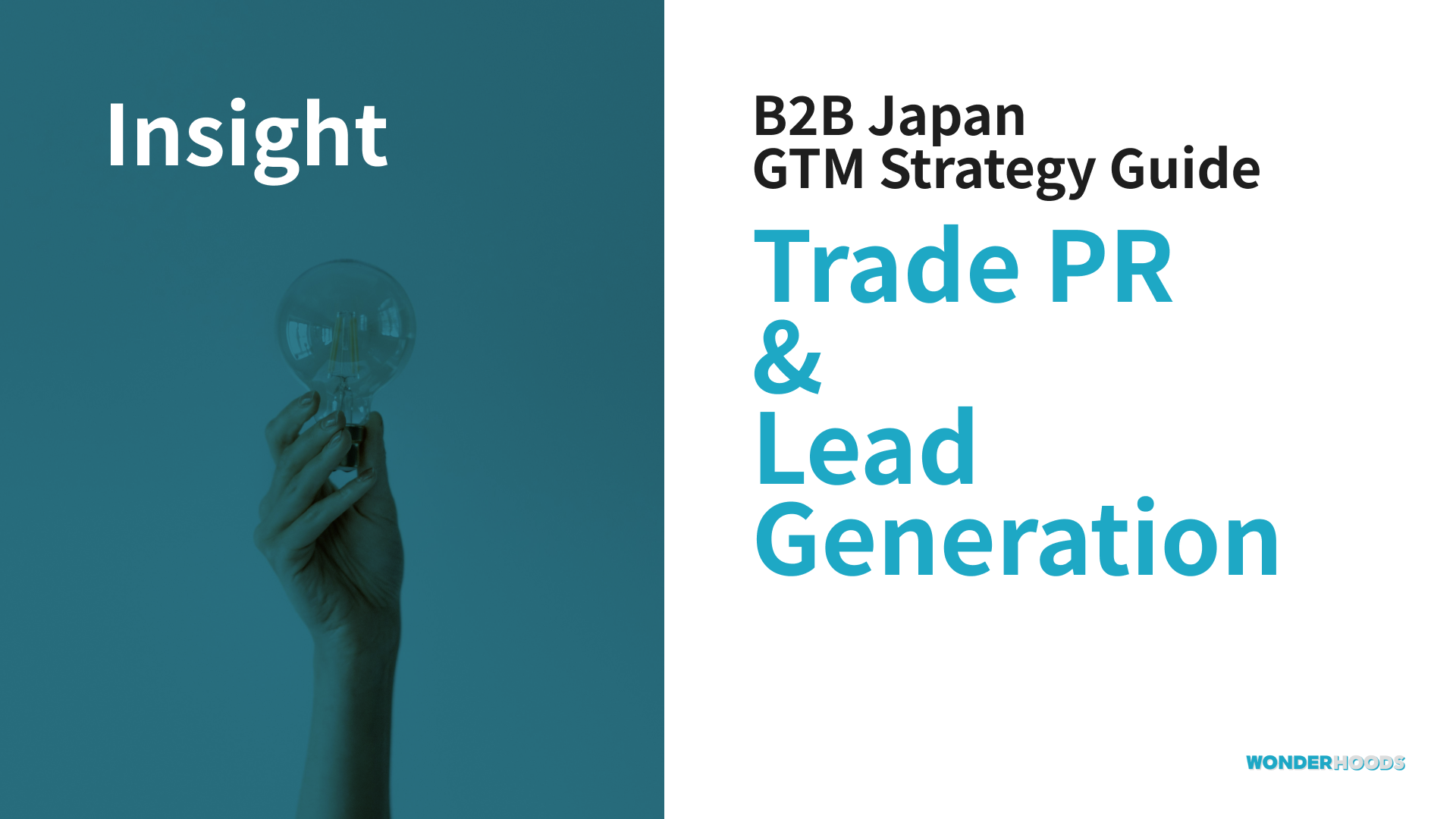 Japan GTM Guide for Global B2B Companies: Industry Media, Tradeshow PR, and Lead Generation Strategies